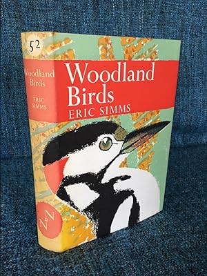 Woodland Birds (New Naturalist no.52)