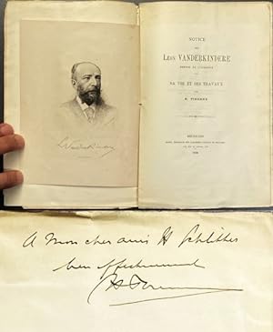 Notice sur Léon Vanderkindere, membre de l'Academie. Sa vie et ses travaux. (Met opdracht van de ...