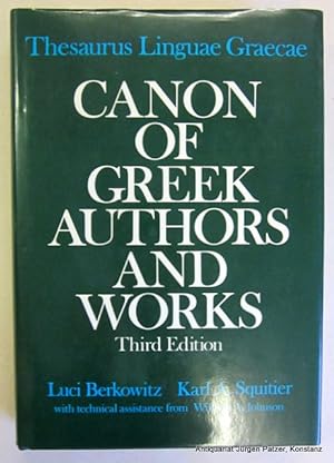 Thesaurus linguae graecae. Canon of Greek Authors and Works. With technical assistance from Willi...