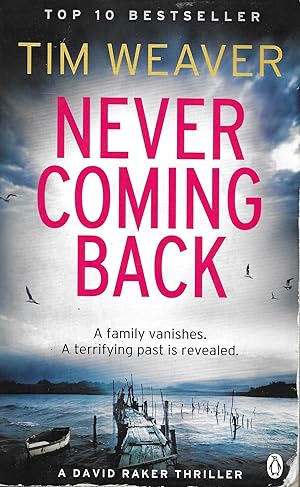 Never Coming Back: David Raker Missing Persons #4