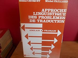 Approche linguistique des problèmes de traduction anglais-français