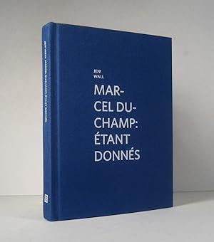 Marcel Duchamp : Étant donnés