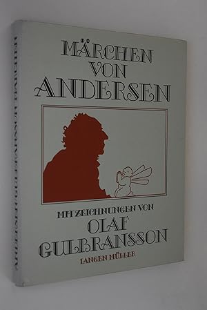 Märchen. von Andersen. Mit Zeichn. von Olaf Gulbransson. Neu übersetzt von Dagny Gulbransson