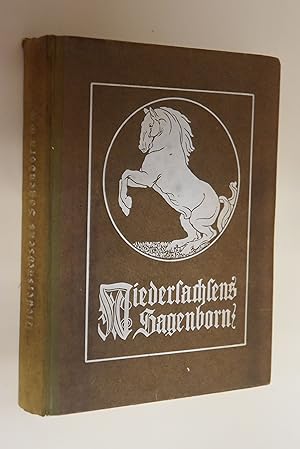 Niedersachsens Sagenborn 1+2. Eine Sammlung der schönsten Sagen und Schwänke aus dem südlichen Ni...