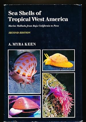 Sea Shells of Tropical West America; Marine Mollusks from Baja California to Peru