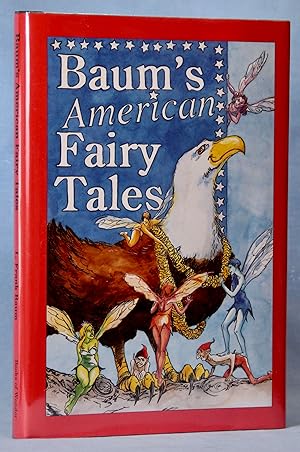 Baum's American Fairy Tales (Signed, Limited
