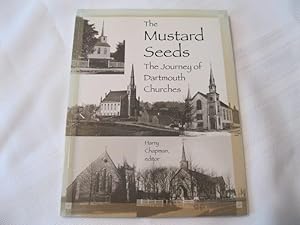 The Mustard Seeds : The Journey of Dartmouth Churches