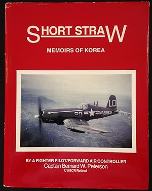 Short Straw: Memoirs of Korea