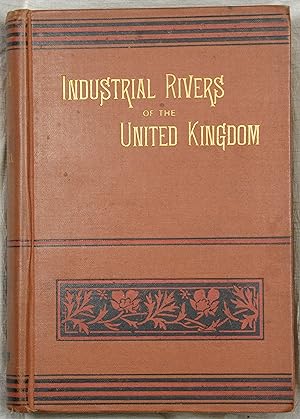 Industrial Rivers of the United Kingdom