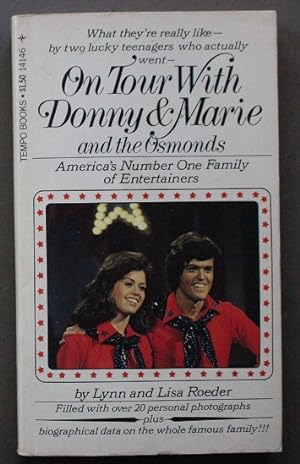 ON TOUR WITH DONNY & MARIE AND THE OSMONDS. (Tempo Book # 14146 ).