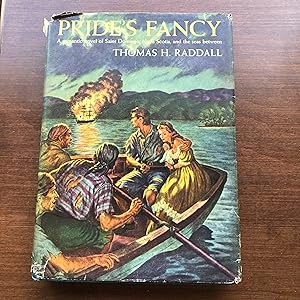 PRIDE'S FANCY - A Romantic Novel of Saint Domingo, Nova Scotia, and the Seas Between