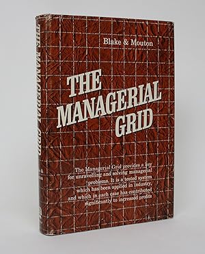 The Managerial Grid: Key Orientations for achieving Production Through People