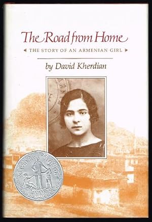 The Road from Home: The Story of an Armenian Girl (SIGNED FIRST EDITION)
