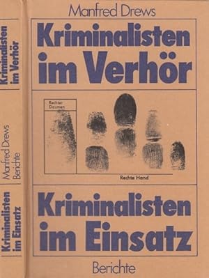 Kriminalisten im Verhör. Kriminalisten im Einsatz. Berichte.