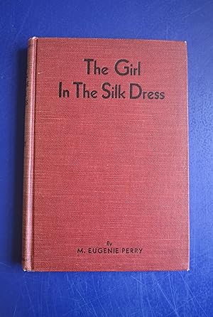The Girl In The Silk Dress and Other Stories