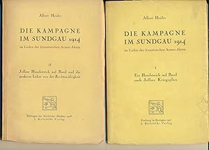 Die Kampagne im Sundgau 1914 im Lichte der französischen Armee-Akten. Band I und II.