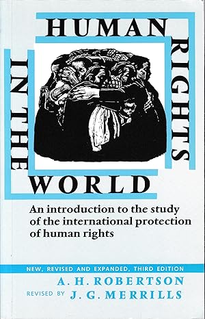 Human Rights in the World. An Introduction to the Study of the International Protection of Human ...