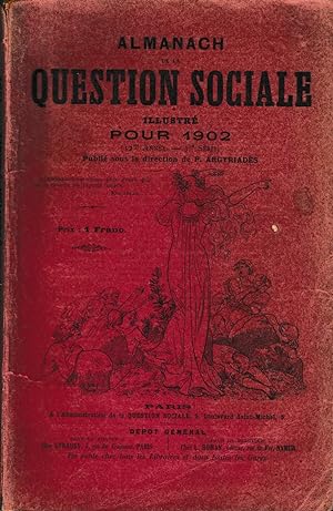 Almanach de la question sociale , illustré pour 1902