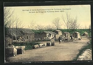Carte postale Tuilières, Barrage et Usine Hydro-Electrique, Un Coin du Village