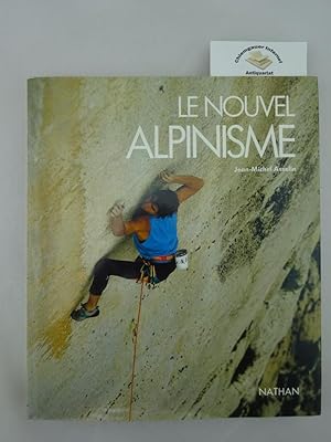 Le Nouvel Alpinisme.