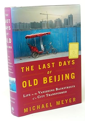 The Last Days of Old Beijing