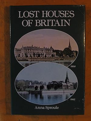 Lost Houses of Britain