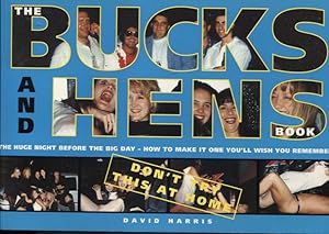 THE BUCKS AND HENS BOOK