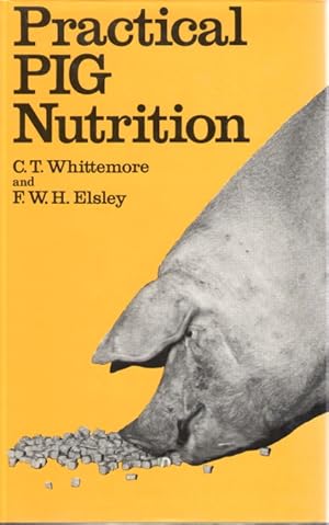 Practical Pig Nutrition