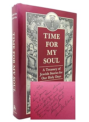 TIME FOR MY SOUL A Treasury of Jewish Stories for Our Holy Days