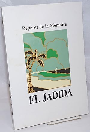 Reperes de la Memoire: El Jadida