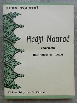 Hadji Mourad.