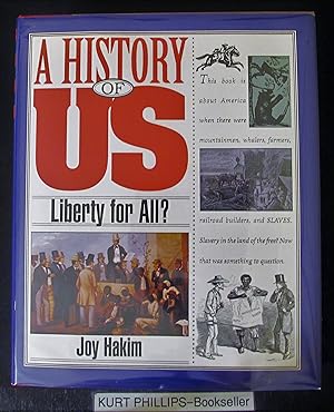 A History of US: Book 5: Liberty for All?