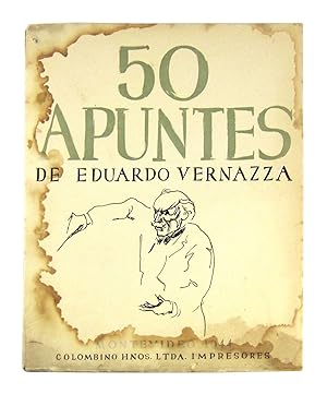 50 Apuntos de Eduardo Vernazza [50 Sketch Notes by Eduardo Vernazza]