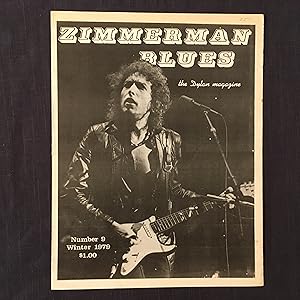 Zimmerman Blues: The Dylan Magazine. Number 9, winter 1979.