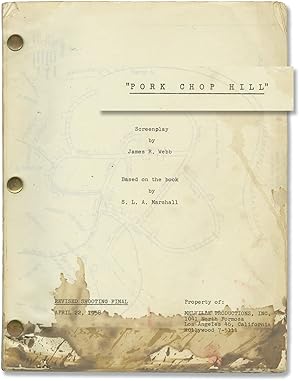Pork Chop Hill (Original screenplay for the 1959 film, copy belonging to actor Martin Landau)