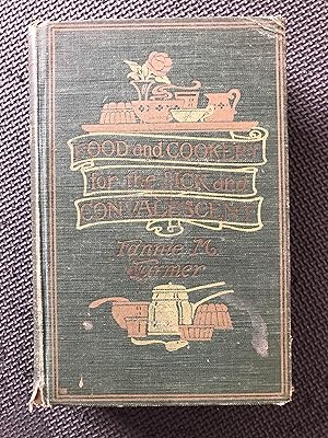 Food and Cookery for the Sick and Convalescent