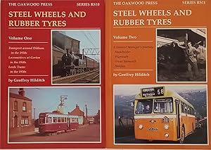 Steel Wheels and Rubber Tyres Volumes One and Two