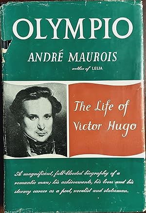 Olympio : The Life of Victor Hugo