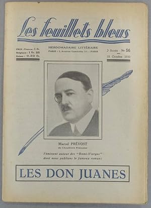 Les Don Juanes, par Marcel Prévost. Suivi de : Le danseur mondain, par Paul Bourget (fin). 18 oct...