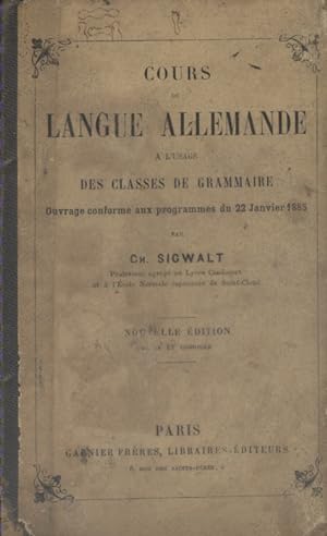 Cours de langue allemande à l'usage des classes de grammaire. Programmes du 22 janvier 1885.