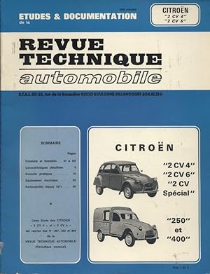 Citroën 2 CV 4 - 2 CV 6 - 2 CV spécial - 250 - 400.