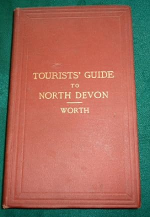 Tourist's Guide To North Devon and the Exmoor District.