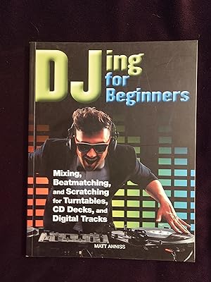 DJing FOR BEGINNERS