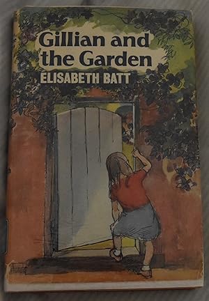Gillian and the Garden