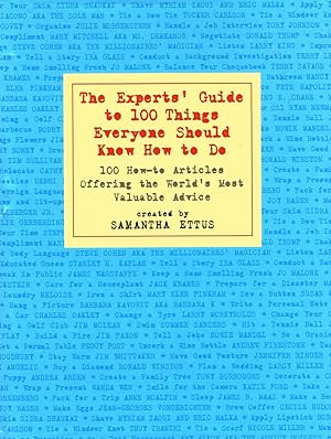 The Experts' Guide To 100 Things Everyone Should Know How To Do :