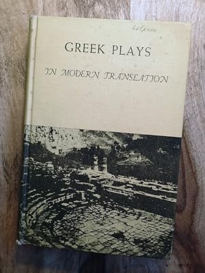 GREEK PLAYS IN MODERN TRANSLATION : (A Permanent Library Book/English Text)