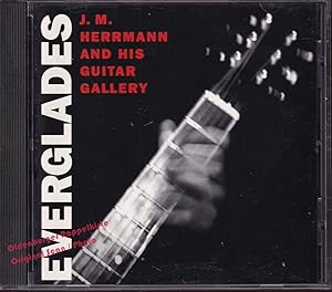 J. M. Herrmann And His Guitar Gallery: Everglades * NM *