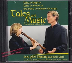 Tales and Music: Jack goes Hunting and other Tales * NM * - Martin,Richard/ Koch,Petra