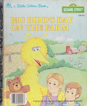 BIG BIRD'S DAY ON THE FARM
