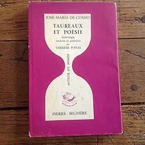 TAUREAUX et Poèsie . Anthologie sur la poésie espagnole sur la tauromachie .